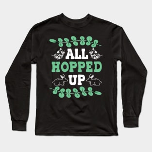 All Hopped Up Long Sleeve T-Shirt